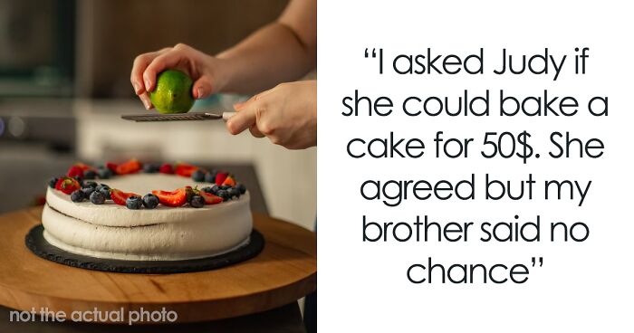 ‘She Was Heartbroken’: Parents Got Mad At The Relative Who Gave A 16 Y.O. $50 For The Cake She Baked