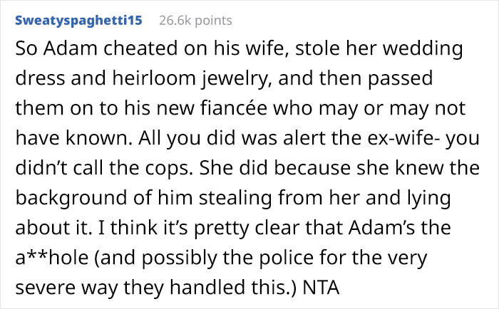 Woman Wonders If She&rsquo;s The Jerk For Causing Newlyweds To Be Taken To A Police Station After The Bride Gets Caught Wearing Her Husband&rsquo;s Ex-Wife&rsquo;s Dress