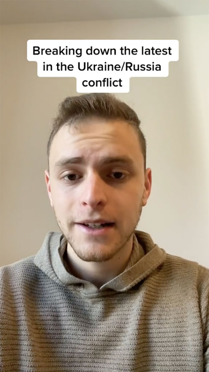 A TikTok Video Explaining Why Russia Is Currently Invading Ukraine Goes Viral With Over 400K Views