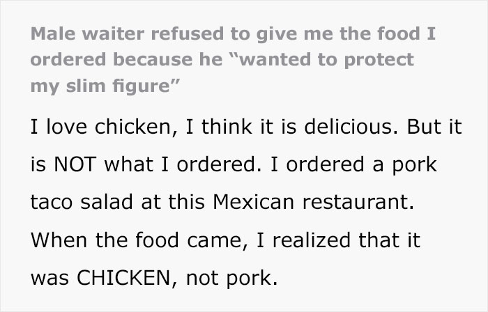 Waiter Wants To "Protect" Woman's Slim Figure, Swaps Her Order For Chicken