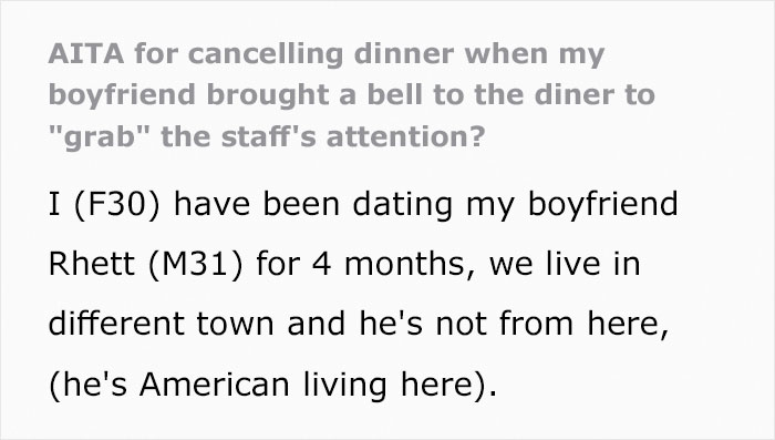 Woman Asks If She Was Right To Cancel Dinner With Her Long Distance Boyfriend When She Saw Him Bring A Bell To The Restaurant Woman Asks If She Was Right To Cancel Dinner With Her Long Distance Boyfriend When She Saw Him Bring A Bell To The Restaurant
