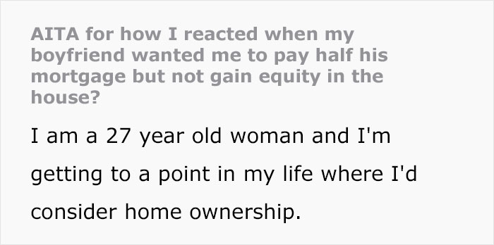 &ldquo;He Said I Sounded Like A Gold Digger&rdquo;: Boyfriend Annoyed When His Partner Refused To Split His Mortgage Without Getting Any Ownership Benefits