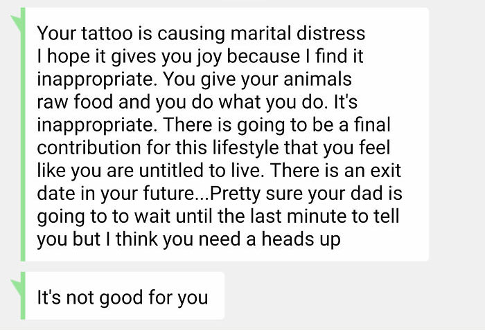 I Got A Tattoo And Sent My Dad A Picture... This Is From My Step Mom 3 Days Later