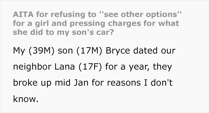 &ldquo;AITA For Refusing To &lsquo;See Other Options&rsquo; For A Girl And Pressing Charges For What She Did To My Son&rsquo;s Car?&rdquo;