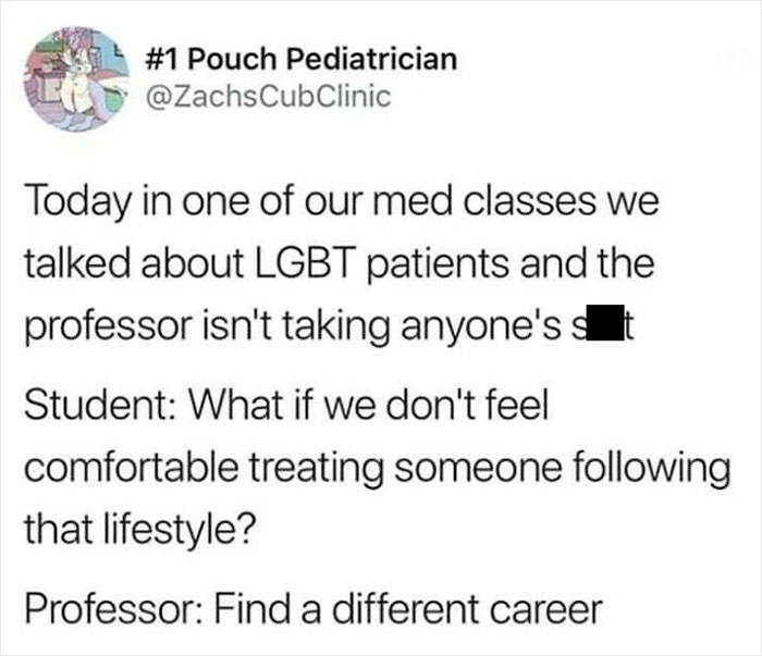 For Those Afraid To Tell Their Doctors Their Sexuality. We Are Taught To Treat Everyone And Keep Our Opinions To Ourselves