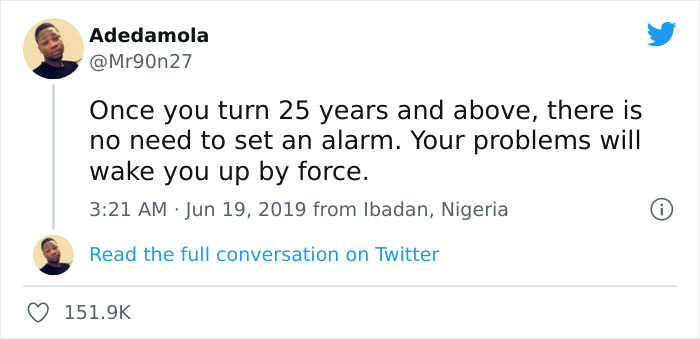 Tweet by Adedamola with dark humor about turning 25 and waking up without an alarm.