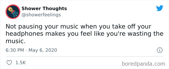 Tweet from Shower Thoughts sharing a thoughtful shower thought about music and headphones, relating to shower thoughts that make sense.