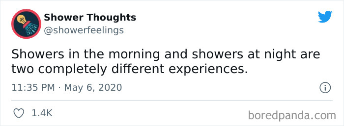 Screenshot of a tweet about shower thoughts sharing the difference between morning and night showers.
