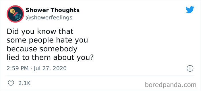 Tweet from Shower Thoughts sharing a deep shower thought about why some people hate others, reflecting on social perception.