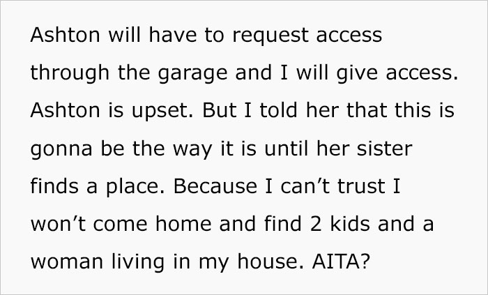Girlfriend's "Hot Mess Of A Sister" Attempts To Move Into Guy's House Despite Him Strictly Saying "No", So He Changes The Locks