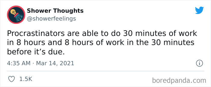 Tweet from Shower Thoughts Twitter account sharing a relatable shower thoughts idea about procrastinators and time management.