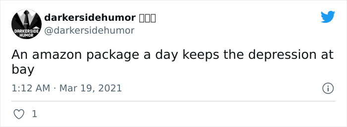 Tweet from darkersidehumor about daily Amazon packages preventing depression, showcasing dark humor.