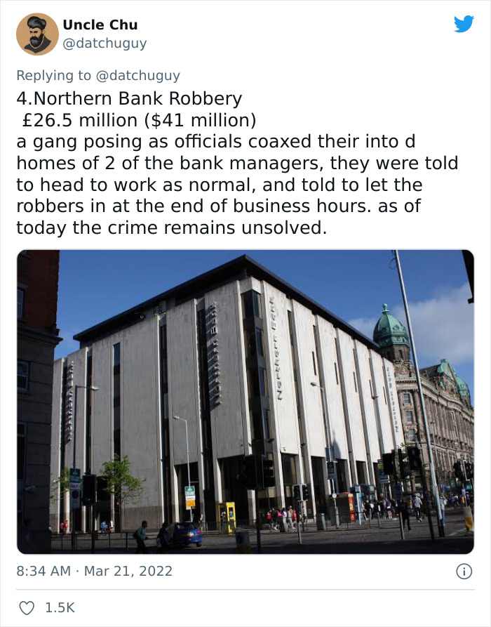 10 Of The Most Audacious Yet Successful Robberies In History, As Shared By This Twitter User
