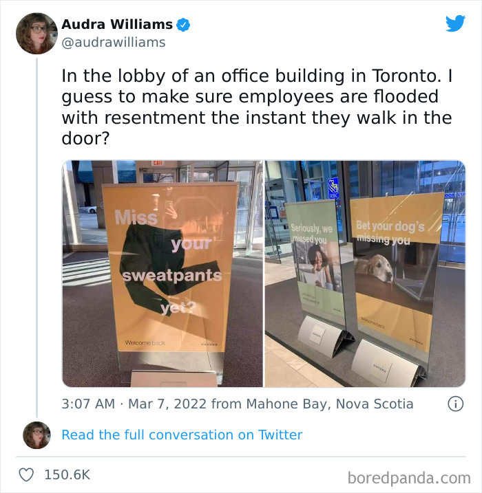 Nothing Beats A Passive Aggressive Guilt Trip To Welcome Workers Back - Spotted In Toronto.