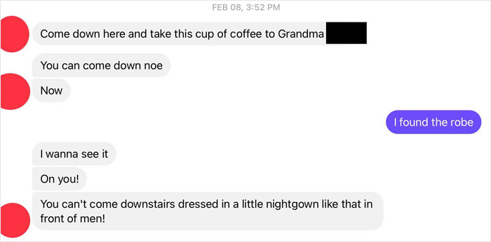 My Stepmom Is Like This Whenever Anyone Comes Over But Here’s The Thing: My Nightgown Is To My Knees And A Few Nightgowns I Have Go Past Them, And I Have A Flat Chest So Idk What Needs To Be Covered. Also, The Person She’s Talking Abt Is An Adult