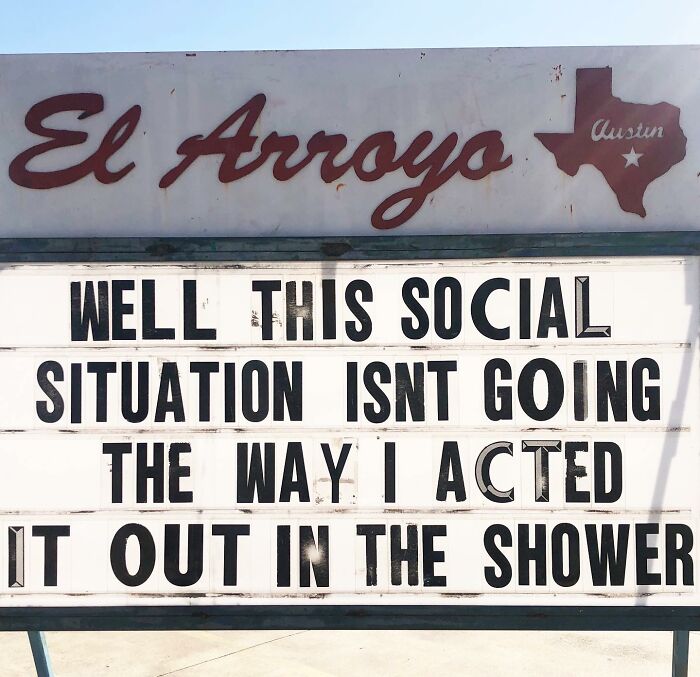 Restaurant sign with a funny message about a social situation not going as planned.