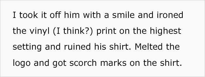 Woman Maliciously Complies By Ruining Her Father-In-Law’s Shirt After He Asks Her To Iron It Right Before Her Engagement Party Woman Maliciously Complies By Ruining Her Father-In-Law’s Shirt After He Asks Her To Iron It Right Before Her Engagement Party