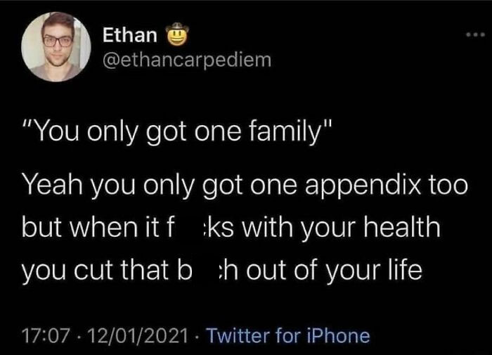 Like Most Of Us, I Grew Up In A Very Dysfunctional Family. Both My Parents Died In My Early 40’s And I Absolutely Don’t Feel Any Grief From Either Of Their Deaths.
what I Do Feel Grief Is From The Trauma I Had To Survive As A Child From Absentee Parents That Provided Barely Any Love Or Support. I Also Feel Grief For The Mental Health Issues That Developed In My Childhood That I Carry Into Today.
you Don’t Have To Love Your Family If You Don’t Want To. They Should Be Accountable And Not Be Given Grace Just Because They Are Blood. Don’t Feel Bad If You Walk Away From A Family Relationship To Preserve Your Mental Health.
may Is National Mental Health Month, So Be Kind To Your Mind And Don’t Take Any Bullshit From Anyone. - @therealjoirizarry
twitter : Ethancarpediem
.
,
.
.
#familytrauma #traumahealing #familyisnteverything #walkaway #healthyboundaries #haveboundarieslikeamotherfucker #mentalhealthmemes🖤 #anxiety #depression #asafeplaceinsideyourhead