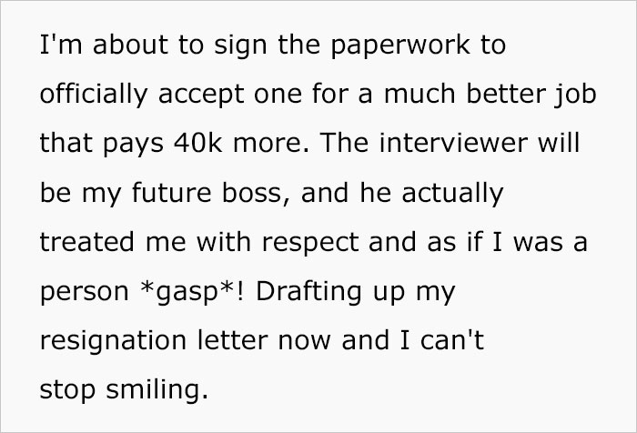 Mistreated Employee Secretly Interviews For Other Jobs, Gets New Job With 40k Raise