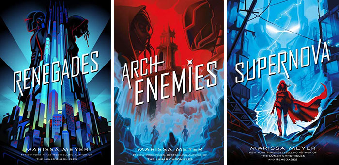 The Renegades Trilogy By Marissa Meyer