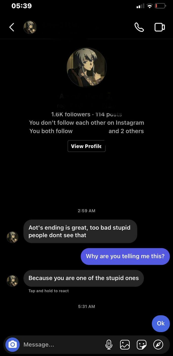 Some Guy Who Messaged Me On Insta Just Because I Liked Some Comments Opposing His Opinion