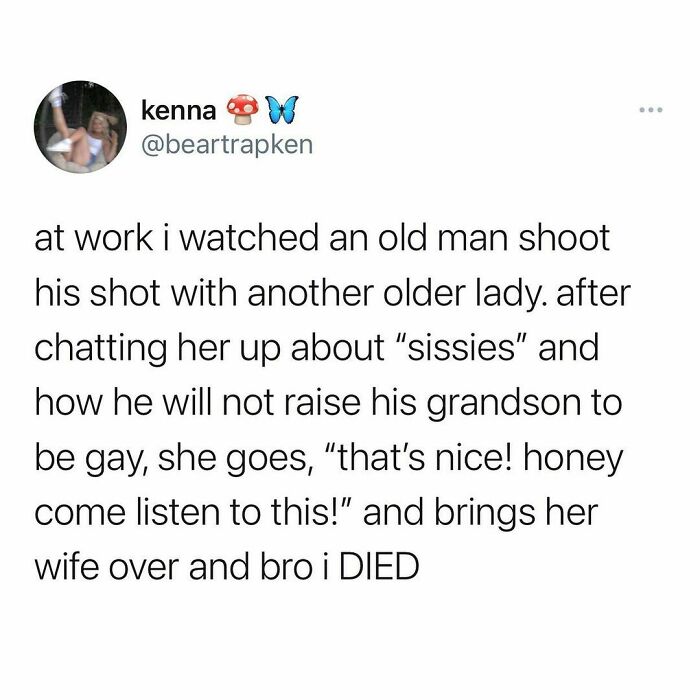 Ah Yes Nothing Like Getting Rejected By An Old Married Lesbian