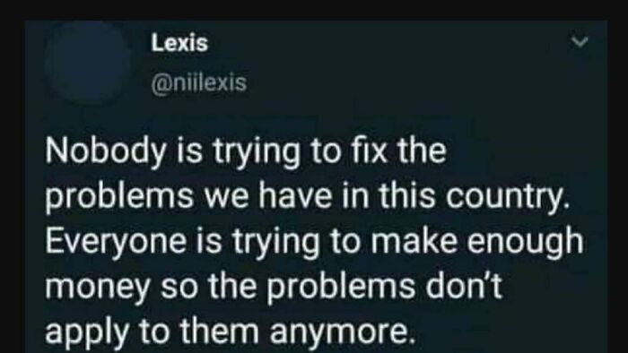 That Is Hands Down The Most Accurate Thing I Have Read In A While