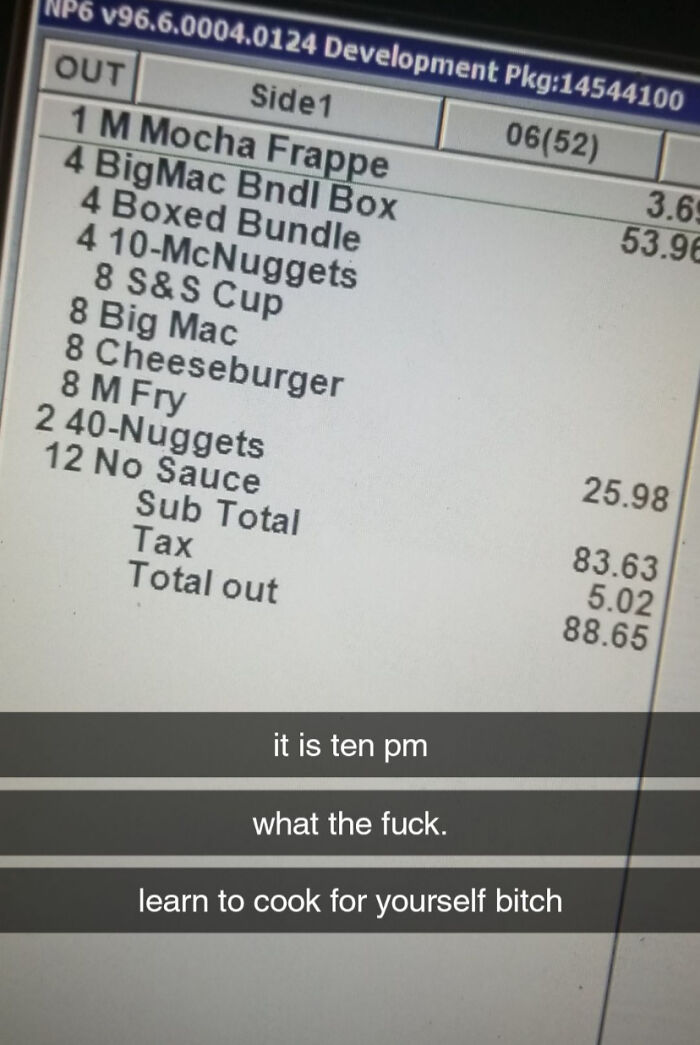 10pm Orders Are Getting Out Of Hand.