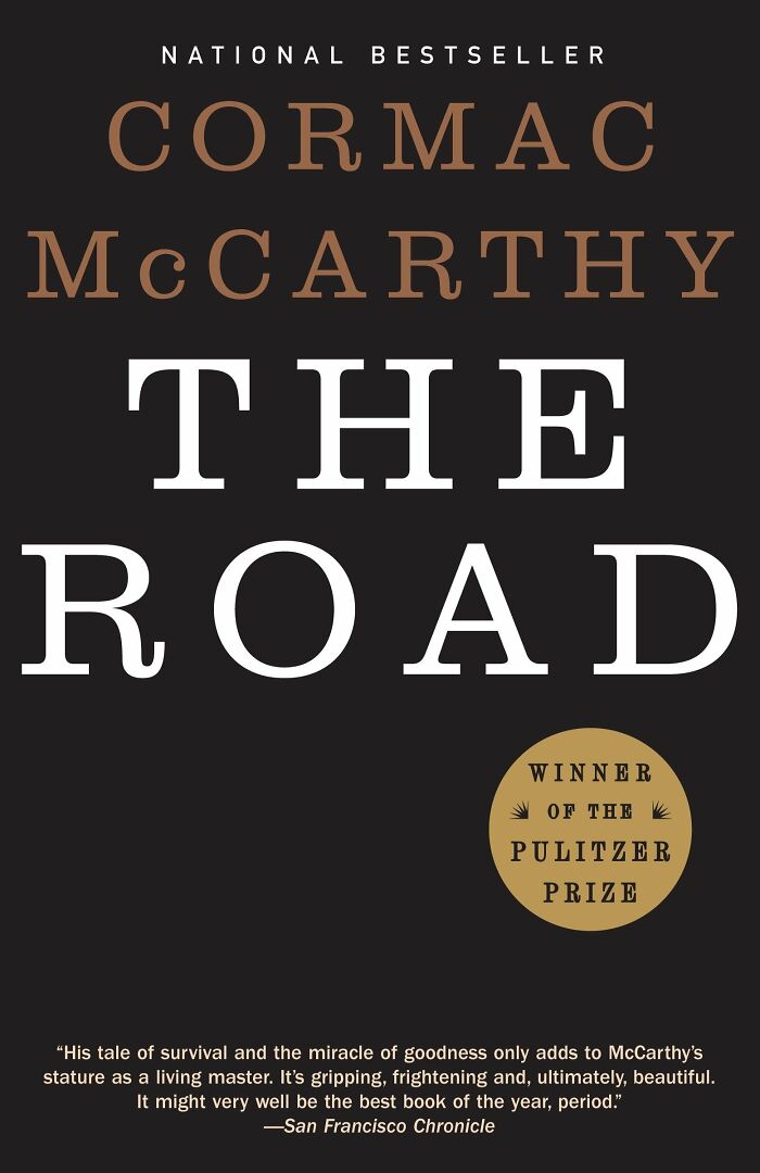 Book cover of The Road by Cormac McCarthy featured in folks online list of books that blew their minds and changed their lives.