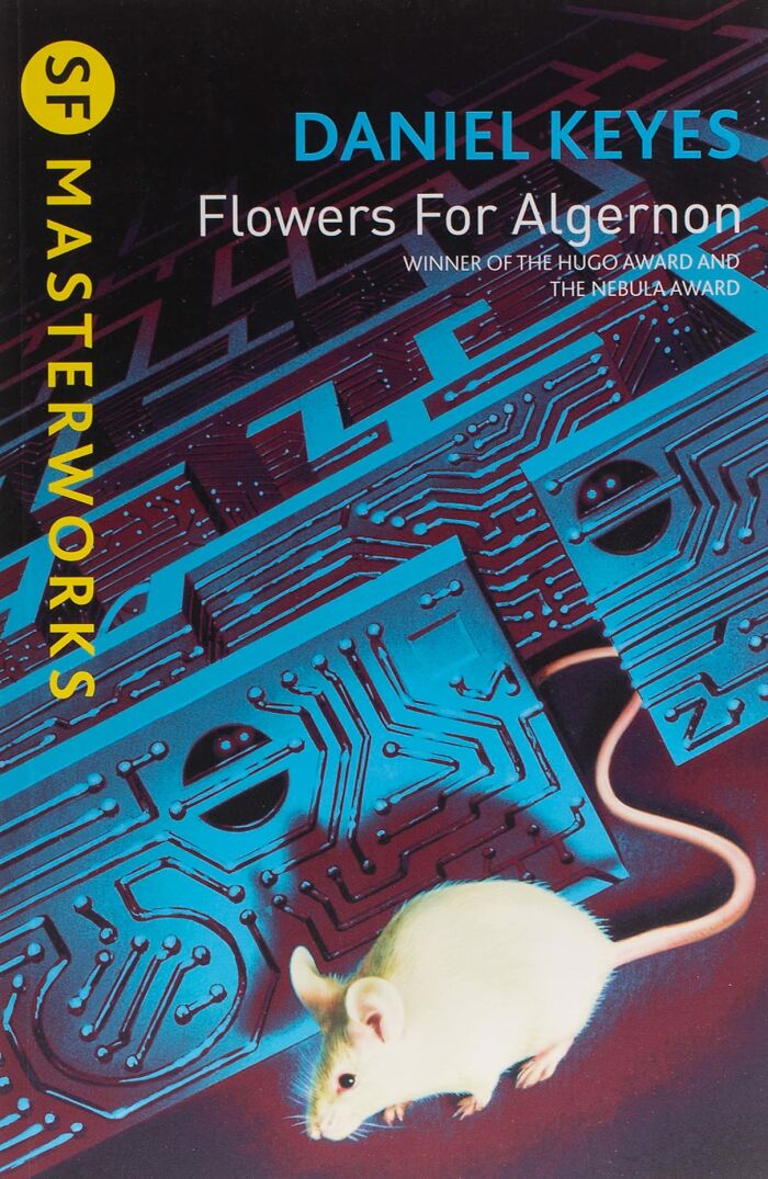 Book cover of Flowers for Algernon by Daniel Keyes, featured in folks online list of books that blew their minds.