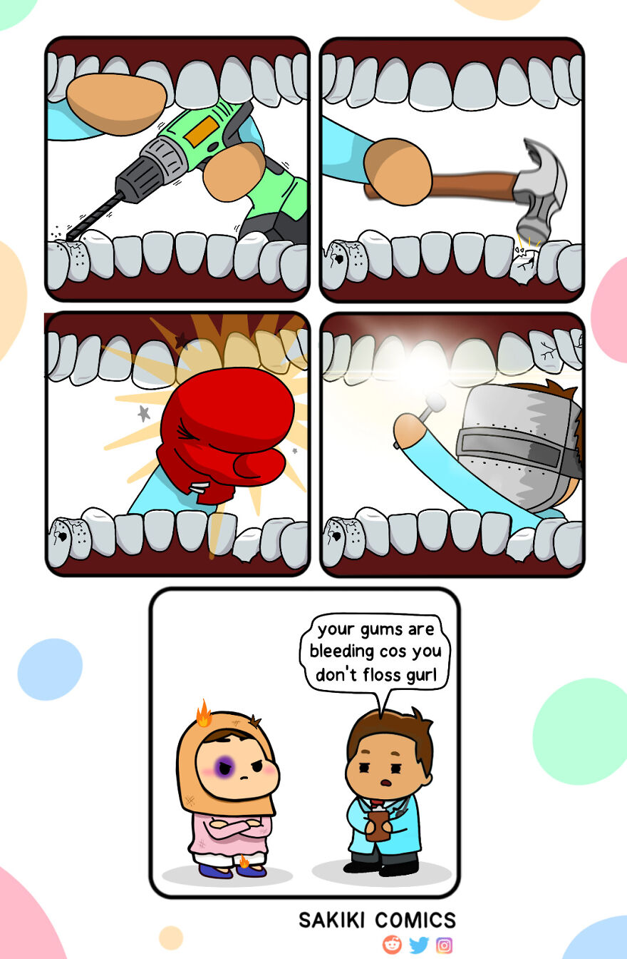 Dentists Be Like