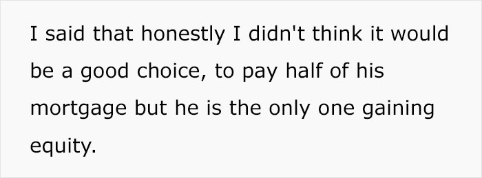 &ldquo;He Said I Sounded Like A Gold Digger&rdquo;: Boyfriend Annoyed When His Partner Refused To Split His Mortgage Without Getting Any Ownership Benefits