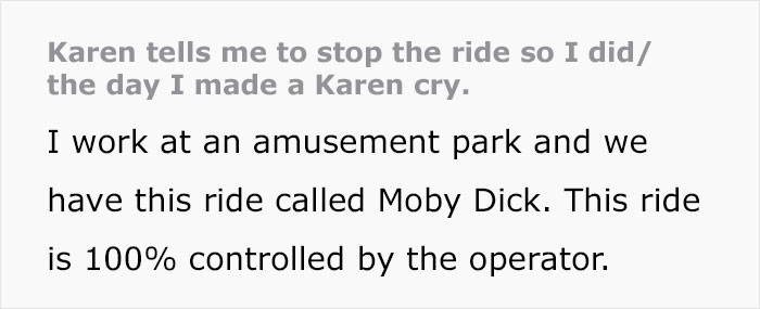 "The Day I Made A Karen Cry": Amusement Park Ride Operator Enacts Justice On Rude Karen "The Day I Made A Karen Cry": Amusement Park Ride Operator Enacts Justice On Rude Karen