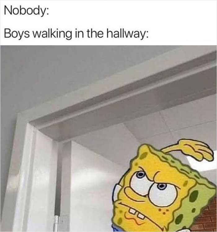 Every 7th Grade Boy I've Ever Met