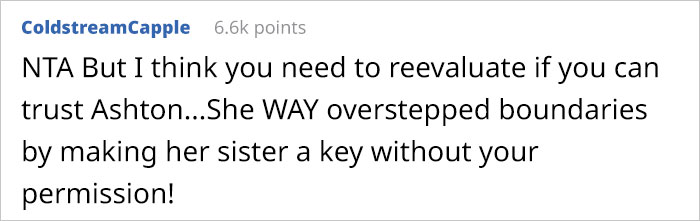 Girlfriend's "Hot Mess Of A Sister" Attempts To Move Into Guy's House Despite Him Strictly Saying "No", So He Changes The Locks