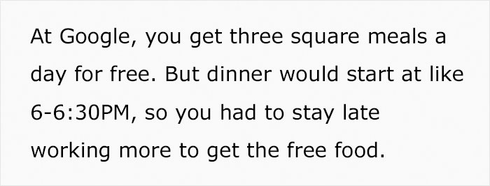 Ex-Google Employee Reveals How Free Perks In The Office Trick Workers Into Actually Working More, Lists Examples From His Job