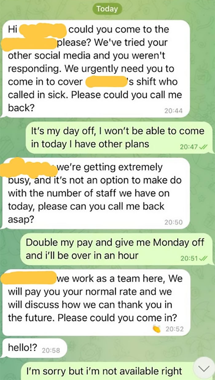 Employee Shares Screenshots Of His Manager Completely Losing It After He Refused To Come In On His Day Off Employee Shares Screenshots Of His Manager Completely Losing It After He Refused To Come In On His Day Off