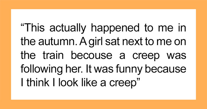 Men In This Online Community Shared 30 Times They Protected Women By Pretending To Be Friends With Them