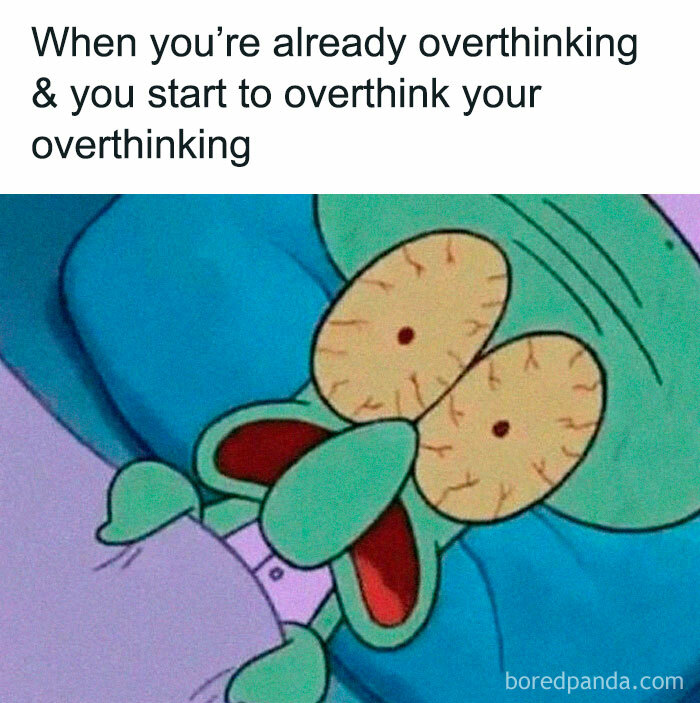Overthinking-Funny-Jokes-Memes