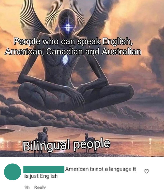 He Also Forgot About Canadian And Australian