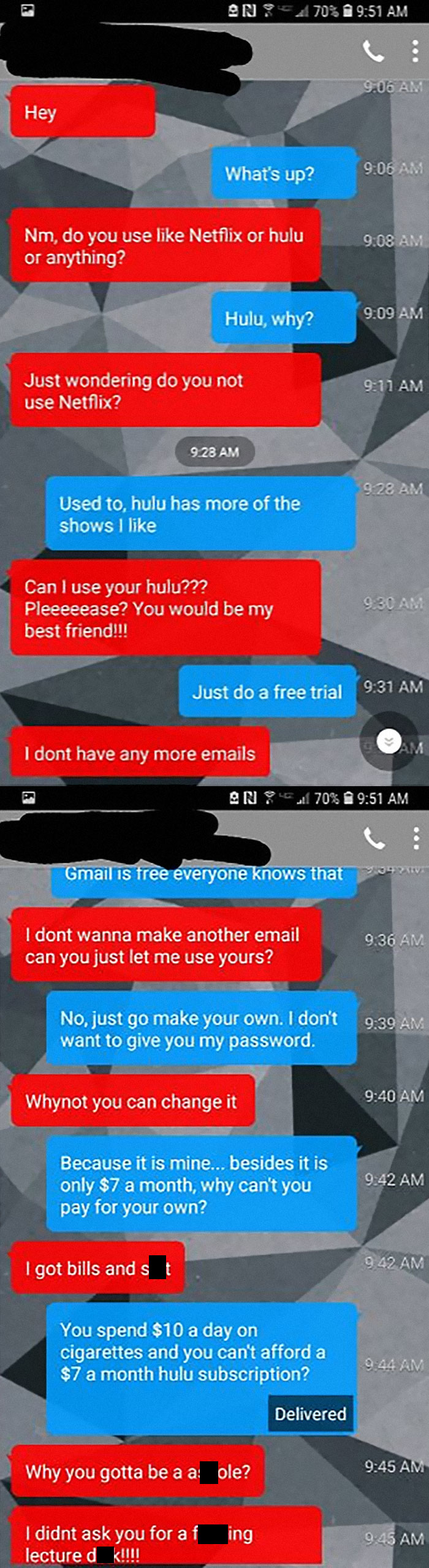 You Know That One "Friend" That Only Messages You When They Need Something... This Is Her