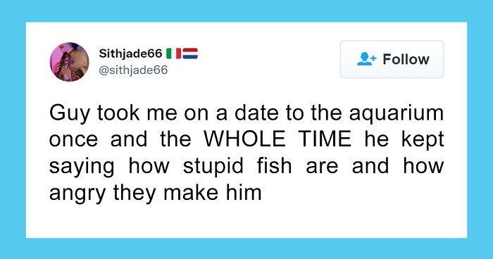 Women Share 40 Bizarre Things Men Did On Dates That Made Them Ask “What The Hell?”