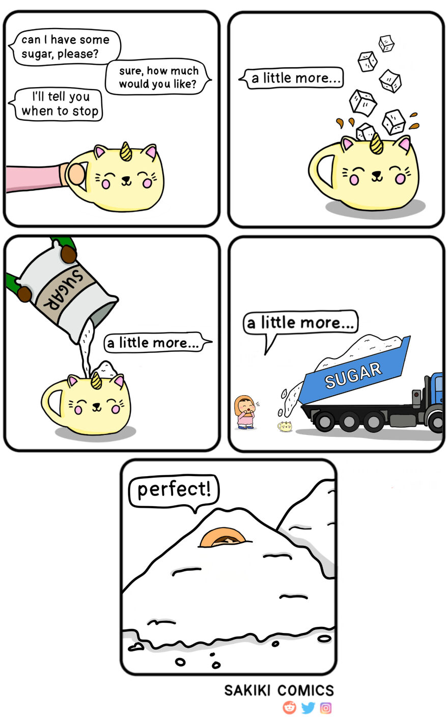 Can Never Have Enough Sugar