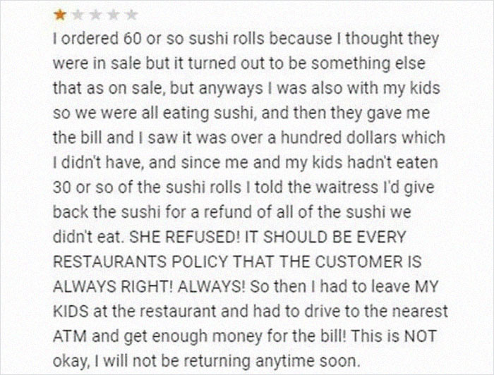 “The Customer Is Always Right!!”