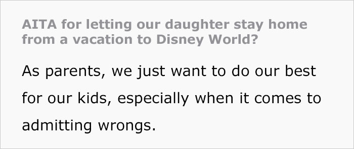“She Feels Betrayed And Angry”: Teen Threw A Fit After Her Parents Let Her Stay Home From Their Disney World Trip “She Feels Betrayed And Angry”: Teen Threw A Fit After Her Parents Let Her Stay Home From Their Disney World Trip