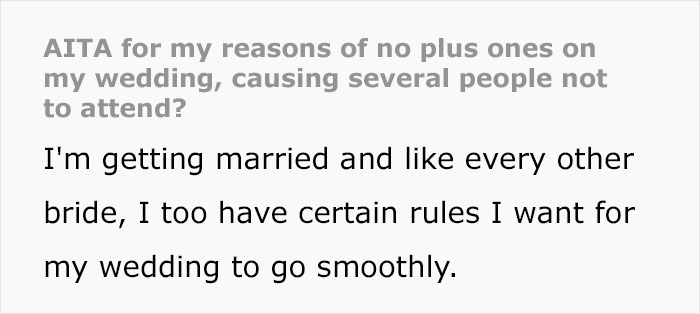 "Several People Have Denied The Invitation": Bride Wonders If Her 'No Plus Ones' Wedding Rule Is Too Ridiculous