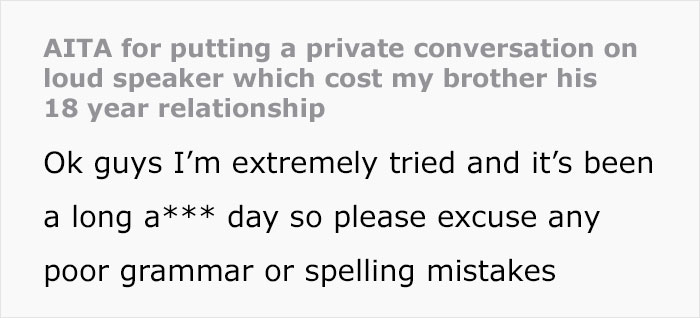 Woman In This Online Community Asks If She Really &ldquo;Ruined&rdquo; Brother&rsquo;s Wedding By Putting His Rant On Speakerphone For The Bride To Hear