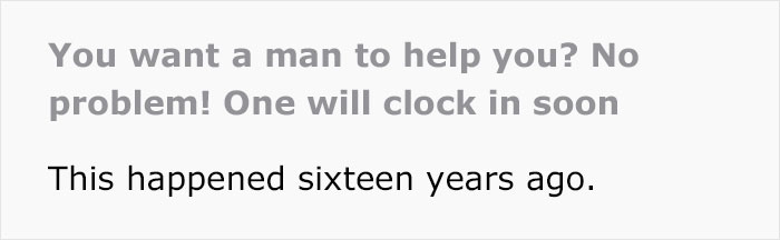 Female Manager At A Hardware Store Maliciously Complies To A Customer&rsquo;s Request For A &ldquo;Man&rsquo;s Help&rdquo;