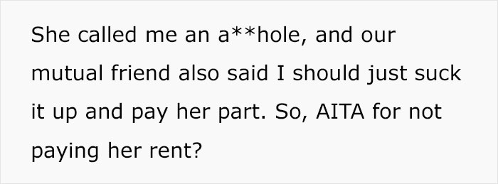 “My Roommate’s Mom Passed Away Unexpectedly”: Woman Baffled After Her 27 Y.O. Friend Kept Insisting That She Should Pay Her Part Of Rent “My Roommate’s Mom Passed Away Unexpectedly”: Woman Baffled After Her 27 Y.O. Friend Kept Insisting That She Should Pay Her Part Of Rent