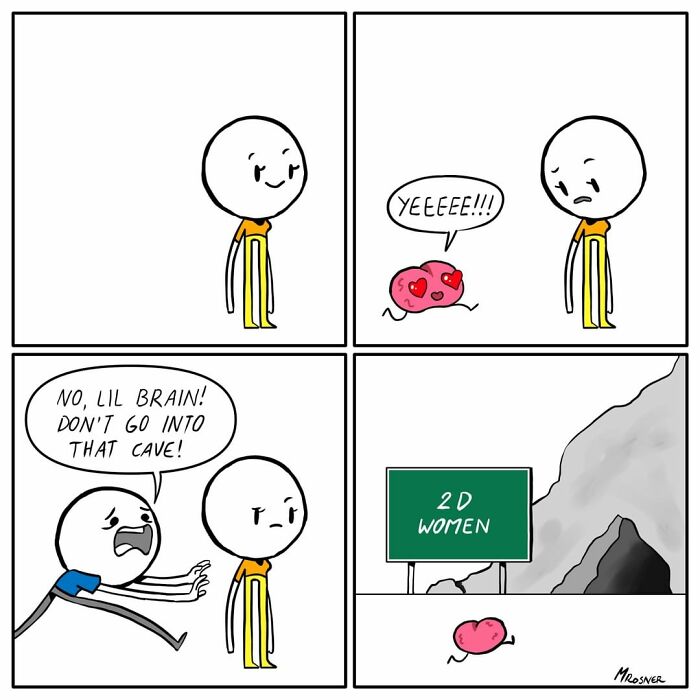 Funny comics with unexpected endings showing a character avoiding a cave labeled 2D women while a heart runs excitedly.